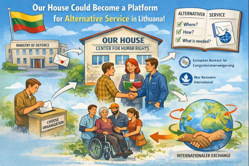 Our House Could Become a Platform for Alternative Service in Lithuania