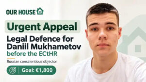 Urgent legal defence appeal for Daniil Mukhametov, goal EUR 1,800